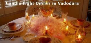 Candle Light Dinner in Vadodara Hotels and Restaurants