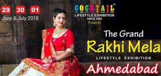 Cocktail - The Grand Rakhi Mela 2018 in Ahmedabad - Date and Venue Details