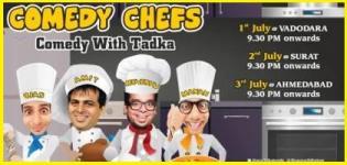 Comedy Chefs - Comedy with Tadka by The Comedy Factory at Vadodara / Surat / Ahmedabad