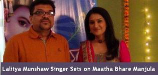 Lalitya Munshaw Singer Sets of Gujarati Serial
