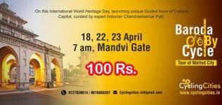 Cycle Tour 2017 in Vadodara - Baroda (Walled City) by Cycle Date and Details