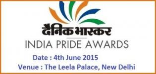 Dainik Bhaskar India Pride Awards 2015 at New Delhi on 4th June