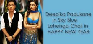 Deepika Padukone Sky Blue Lehenga Choli in Happy New Year Movie - Latest New Look Photos