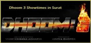 Dhoom 3 Showtimes Surat-Show Timing Online Booking in Surat Cinemas Theatres