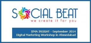 Digital Marketing Workshop in Ahmedabad by SOCIAL BEAT- IIMA INSIGHT September 2014