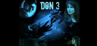 Don 3 Star Cast and Crew Details 2015  Don 3 Movie Actress Actors Name