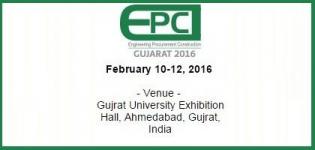 EPC Gujarat 2016 Ahmedabad - World Meet of Engineering Procurement & Construction Industry