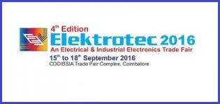 Elektrotec Coimbatore 2016 - International Electrical and Industrial Electronics Trade Fair India