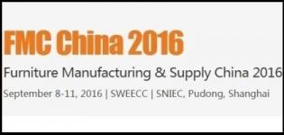 FMC China Shanghai 2016 - Furniture Manufacturing & Supply China from 8th to 11th September