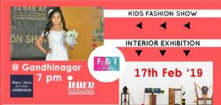 F and I Kids Fashion Show and Interior Exhibition 2019 in Gandhinagar Details