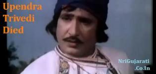 Famous Gujarati Actor UPENDRA TRIVEDI Passed Away on 4 Jan 2015 - Upendra Trivedi Died News
