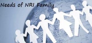 Needs of NRI Family - Services for NRI Family in India and Abroad