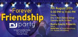 Forever Friendship DJ Party 2016 in Ahmedabad at Amiraj Farm on 7th August