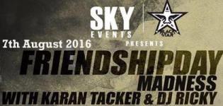 Friendship Day Madness 2016 with Karan Tacker N DJ Ricky at VijyaLaxmi Surat
