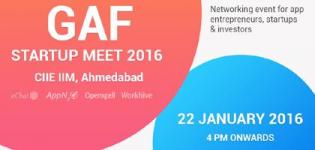 GAF Startup Meet 2016 in Ahmedabad at CIIE IIM Presents by Global App Forum on 22 January