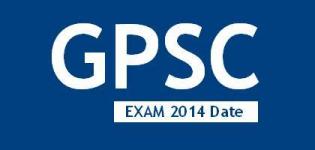 GPSC Exam 2014 Date Declared for Class 1 and Class 2 - Gujarat GPSC Exam Details 2014