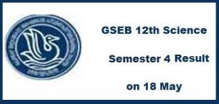 GSEB HSC 12th Science Semester 4 Result 2014 - Gujarat 12th Science Result 2014 Date