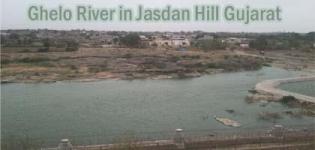 Ghelo River in Jasdan Hill Gujarat - Ghela Rivar Information Details and Photos