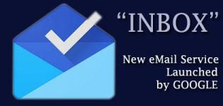 Google INBOX - New eMail App Service launched by Google in October 2014