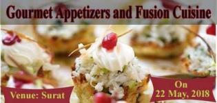 Gourmet Appetizers and Fusion Cuisine Cooking Learning Workshop in Surat