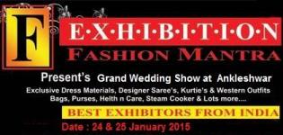 FASHION MANTRA Grand Wedding Show in ANKLESHWAR on 24 & 25 January 2015