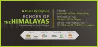 Echoes of The Himalayas - GEF15 Photo Exhibition at Ahmedabad From 17th to 21st June 2015