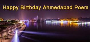 Happy Birthday AMDAVAD - Birthday Poem of AHMEDABAD City in English and Gujarati