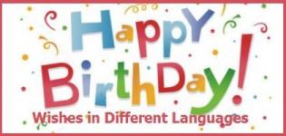 Happy Birthday Greetings Wishes in Different Languages