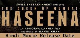 Haseena The Queen of Mumbai Hindi Movie 2017 - Star Cast Crew Details