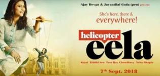 Helicopter Eela Bollywood Movie 2018 - Release Date and Star Cast Crew Details