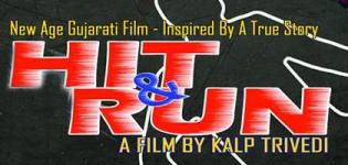 Hit and Run Gujarati Movie 2016 Release Date - Star Cast and Crew Details