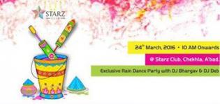 Holi Celebration 2016 with Rain Dance at Starz Club Ahmedabad on 24th March