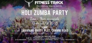 Holi Zumba Party 2018 in Vadodara at Fitness Track Gym Date and Details