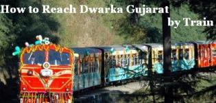 How to Reach Dwarka Gujarat by Train from Different Cities