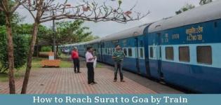How to Reach Surat to Goa By Train - Time of Available Direct Fast Train - List - Name - Details