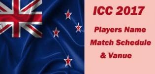 ICC Champions Trophy 2017 New Zealand Team Players Name - Match Schedule and Venue Details