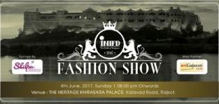 INIFD Fashion Show 2017 in Rajkot at The Heritage Khirasra Palace - Latest Photos Images