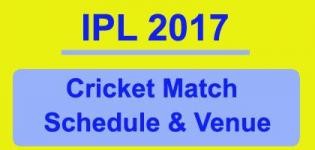 IPL 2017 Time Table Schedule and Venue Details