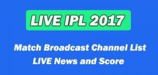 IPL 8 2017 Match Broadcast Channel List - LIVE News and Score Details