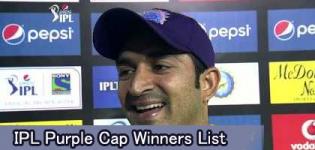 IPL Purple Cap Winners List - Indian Premier League All Seasons Purple Cap Holder Players Name