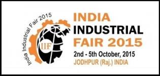 India Industrial Fair Jodhpur 2015 - Industrial Exhibition for Engineering & Manufacturing in Rajasthan