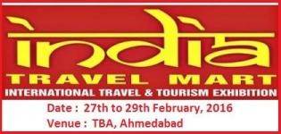 India Travel Mart Ahmedabad - India International Travel & Tourism Exhibition 2016