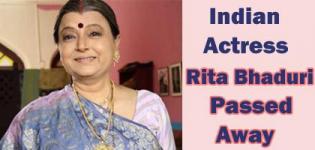 Indian Film and TV Actress Rita Bhaduri Passed Away on 17th July 2018 - Rita Bhaduri Death News