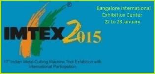 IMTEX 2015 - Indian Metal Cutting Machine Tool Exhibition in Bangalore India
