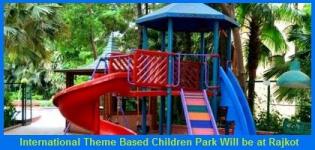 International Theme Based Children Park will be at Ishwariya Park Rajkot