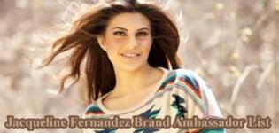 Jacqueline Fernandez Brand Ambassador List - Endorsement Photo Gallery