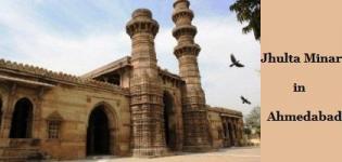 Jhulta Minar in Ahmedabad - Jhulta Minar History Ahmedabad