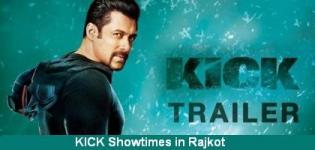 KICK Showtimes Rajkot - Show Timing Online Booking in Rajkot Cinemas Theatres