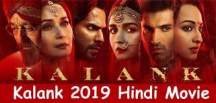 Kalank 2019 Movie - Release Date and Star Cast Crew Details