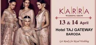 Karra Wedding Show 2018 in Vadodara at The Gateway Hotel Baroda - Date and Details